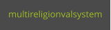 multireligionvalsystem